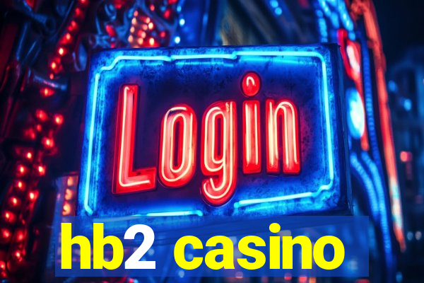 hb2 casino